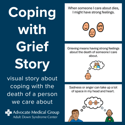 Coping with Grief Story. Visual story about coping with the death of a person we care about.