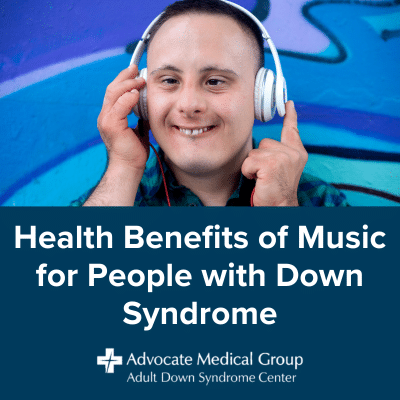 Health benefits of music for people with Down syndrome