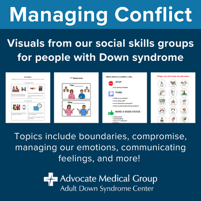 Managing conflict. Visuals from our social skills groups for people with Down syndrome. Topics include boundaries, compromise, managing our emotions, communicating feelings, and more!