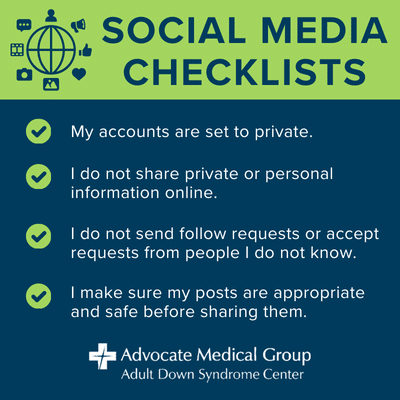 Social media checklists. My accounts are set to private. I do not share private or personal information online. I do not send follow requests or accept requests from people I do not know. I make sure my posts are appropriate and safe before sharing them.