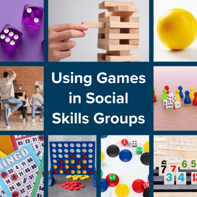 Using games in social skills groups